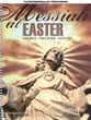 MESSIAH AT EASTER FLUTE/ OBOE/ MALLETS BK/CD cover